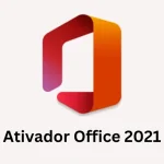Ativar Office 2021