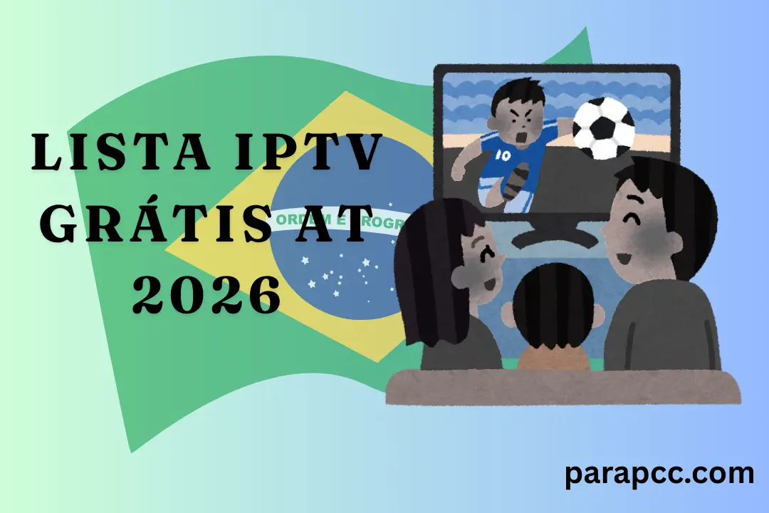Lista IPTV 2026 Grátis